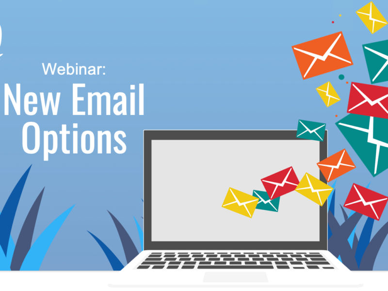 Webinar: New Email Options